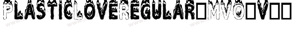 PlasticLoveRegular-MVO9v字体转换