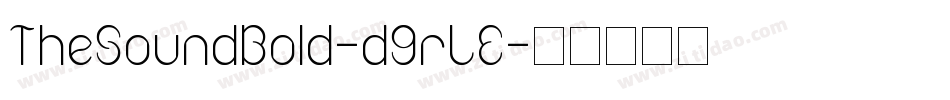 TheSoundBold-d9rLE字体转换