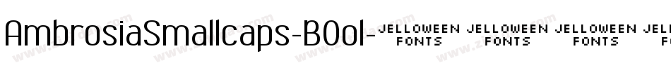 AmbrosiaSmallcaps-B0ol字体转换