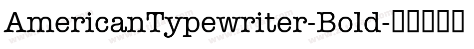 AmericanTypewriter-Bold字体转换
