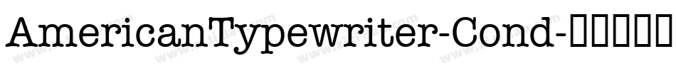 AmericanTypewriter-Cond字体转换
