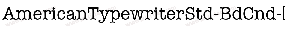 AmericanTypewriterStd-BdCnd字体转换