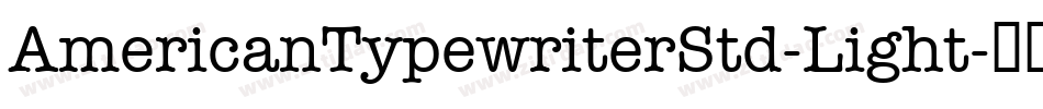 AmericanTypewriterStd-Light字体转换