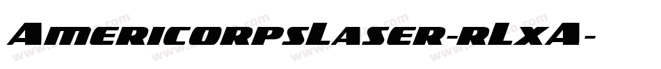 AmericorpsLaser-rLxA字体转换