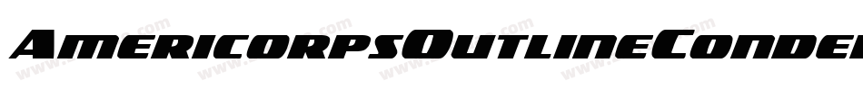 AmericorpsOutlineCondensed-w0GZ字体转换