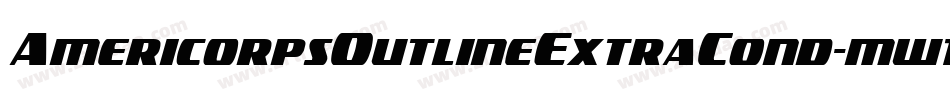 AmericorpsOutlineExtraCond-mw1G字体转换