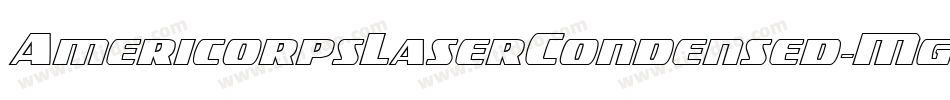 AmericorpsLaserCondensed-MgZr字体转换