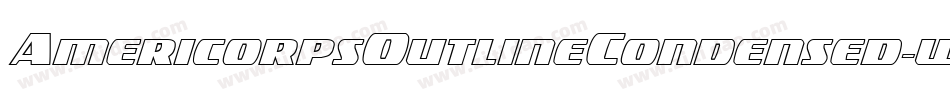 AmericorpsOutlineCondensed-w0GZ字体转换
