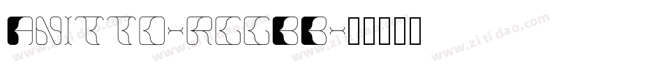 Anitto-rggBB字体转换