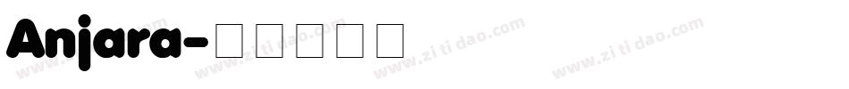Anjara字体转换
