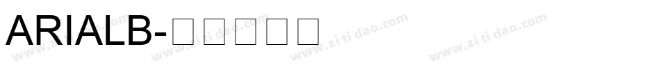 ARIALB字体转换
