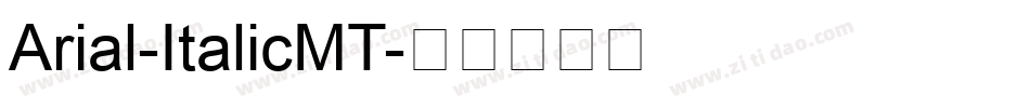 Arial-ItalicMT字体转换