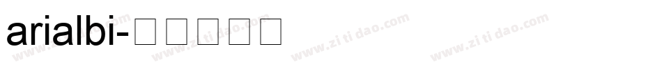 arialbi字体转换