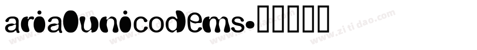 arialunicodems字体转换