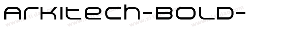 Arkitech-Bold字体转换