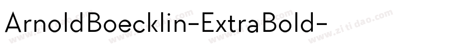 ArnoldBoecklin-ExtraBold字体转换