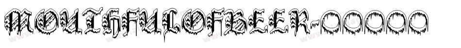 MOUTHFULOFBEER字体转换