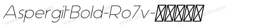 AspergitBold-Ro7v字体转换