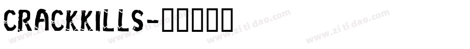 CRACKKILLS字体转换