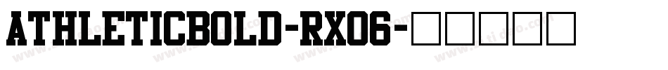 AthleticBold-Rxo6字体转换