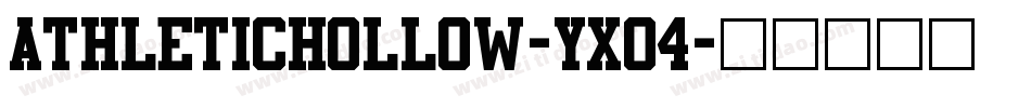 AthleticHollow-Yx04字体转换