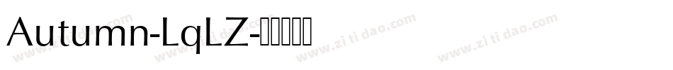 Autumn-LqLZ字体转换