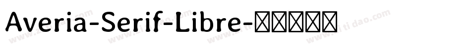 Averia-Serif-Libre字体转换