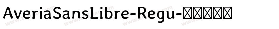 AveriaSansLibre-Regu字体转换