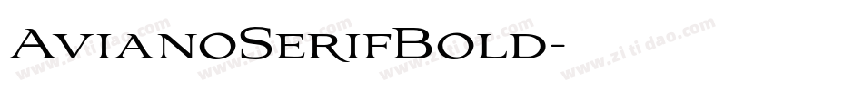 AvianoSerifBold字体转换