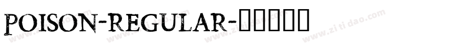 Poison-Regular字体转换