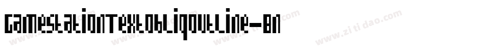 GamestationTextobliqoutline-BnOl字体转换