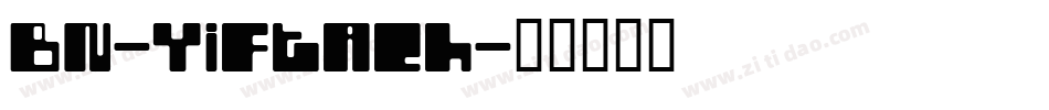 BN-Yiftach字体转换