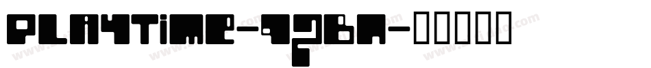 PlayTime-9ZBn字体转换
