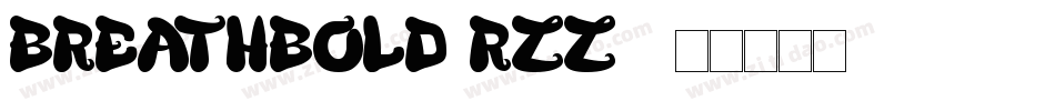 BreathBold-Rzz3字体转换