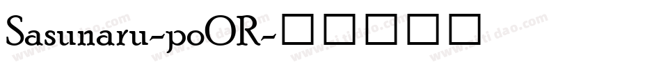 Sasunaru-poOR字体转换
