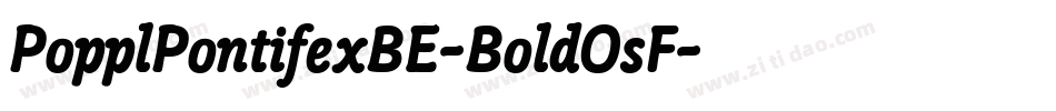PopplPontifexBE-BoldOsF字体转换