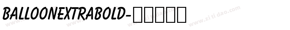 BalloonExtraBold字体转换
