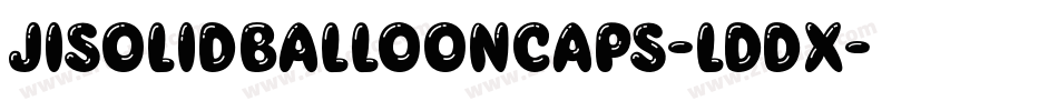 JiSolidBalloonCaps-lddX字体转换
