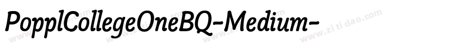 PopplCollegeOneBQ-Medium字体转换
