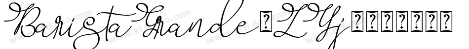 BaristaGrande-LYj5字体转换