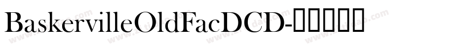 BaskervilleOldFacDCD字体转换