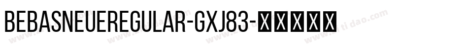 BebasNeueRegular-gxj83字体转换