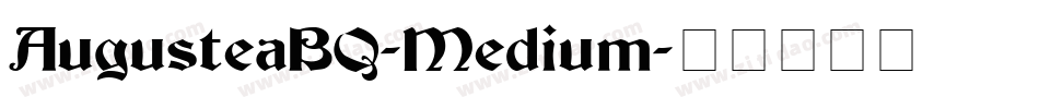 AugusteaBQ-Medium字体转换