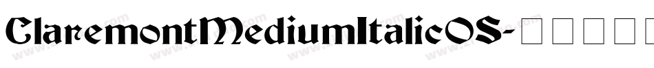 ClaremontMediumItalicOS字体转换