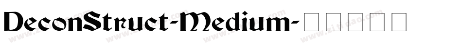 DeconStruct-Medium字体转换