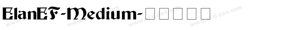 ElanEF-Medium字体转换