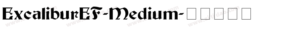 ExcaliburEF-Medium字体转换