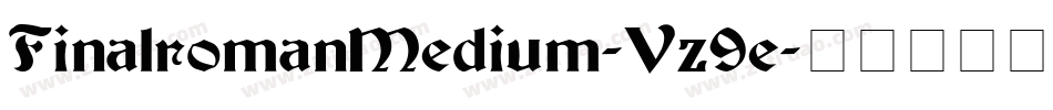 FinalromanMedium-Vz9e字体转换