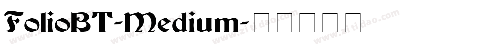 FolioBT-Medium字体转换