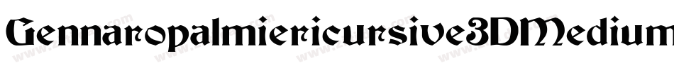 Gennaropalmiericursive3DMedium-Roxe字体转换